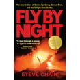 thumbnail image 1 of Fly by Night: The Secret Story of Steven Spielberg, Warner Bros, and the Twilight Zone Deaths, (Hardcover), 1 of 1