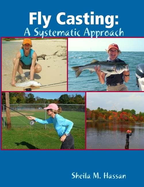 Fly Casting: A Systematic Approach [Book]