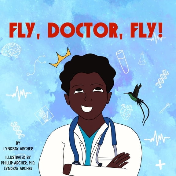 Fly, Doctor, Fly!, (Paperback)