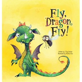 Fly, Dragon, Fly!, (Hardcover)