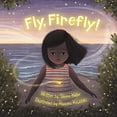 thumbnail image 1 of Pre-Owned Fly, Firefly (Paperback) 1534111093 9781534111097, 1 of 1