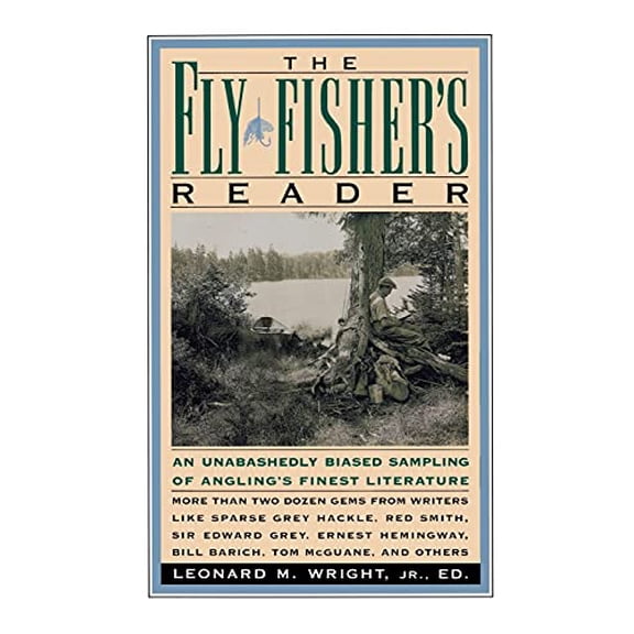 Pre-Owned Fly Fisher's Reader: An Unabashedly Biased Sampling of Angling's Finest Literature Paperback