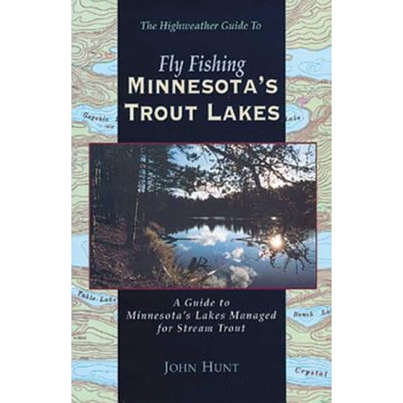 Pre-Owned Fly Fishing Minnesota's Trout Lakes (Paperback) 0963234412 9780963234414