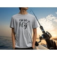 thumbnail image 1 of Fly Fishing T-Shirt, I'm So Fly, 1 of 7