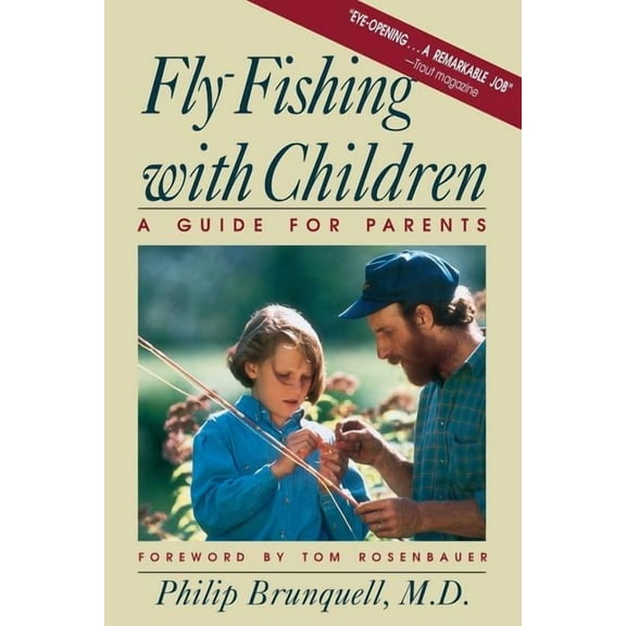 Fly-Fishing with Children, (Paperback)
