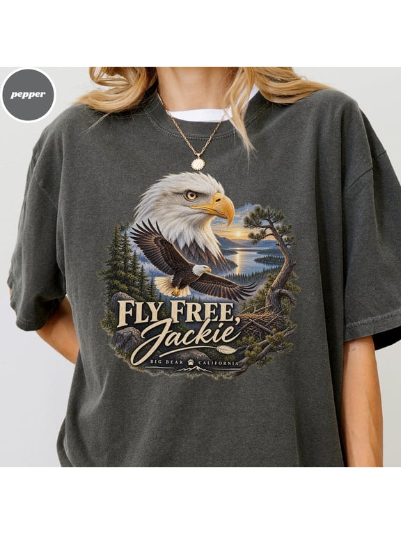Fly Free Jackie Shirt, Big Bear Eagle Memorial Tee, Bald Eagle Tribute, Jackie the Eagle Shirt