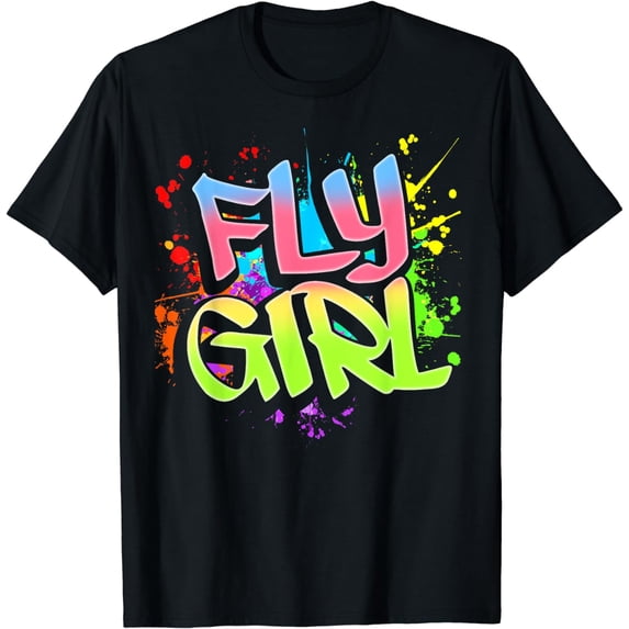 Fly Girl 80s 90s Old School Hip Hop Girls T-Shirt