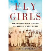 KEITH O'BRIEN Fly Girls