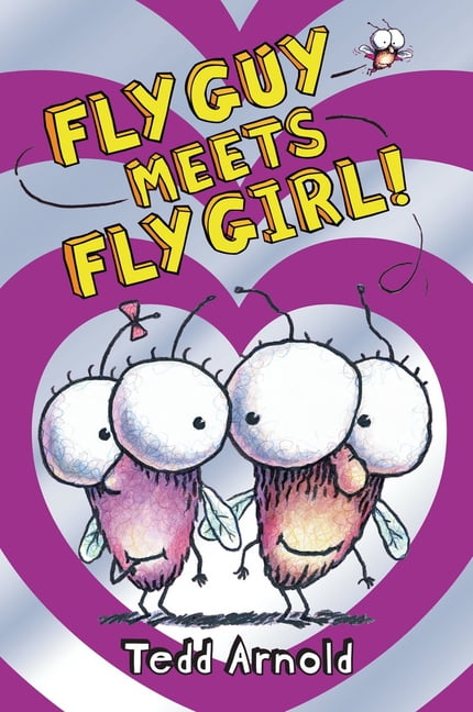 Fly Guy Fly Guy Meets Fly Girl! (Fly Guy #8): Volume 8, Book 08, (Hardcover)