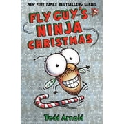Fly Guy Fly Guys Ninja Christmas Fly Guy #16, Book 16, Hardcover