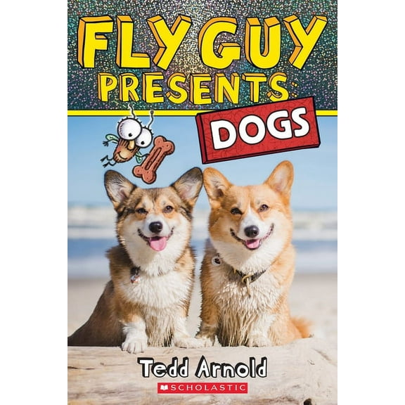 Fly Guy Presents Fly Guy Presents: Dogs, (Hardcover)