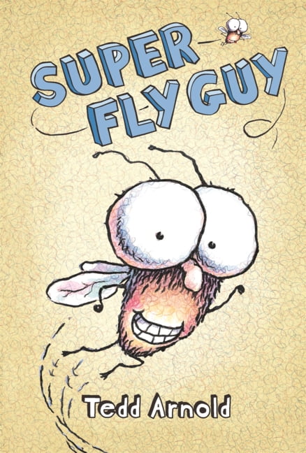 Fly Guy Super Fly Guy, Book 02, (Hardcover)