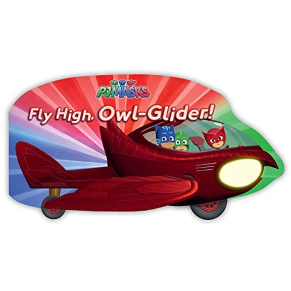 Pre-Owned Fly High, Owl-Glider! (Board book) 1534416528 9781534416529