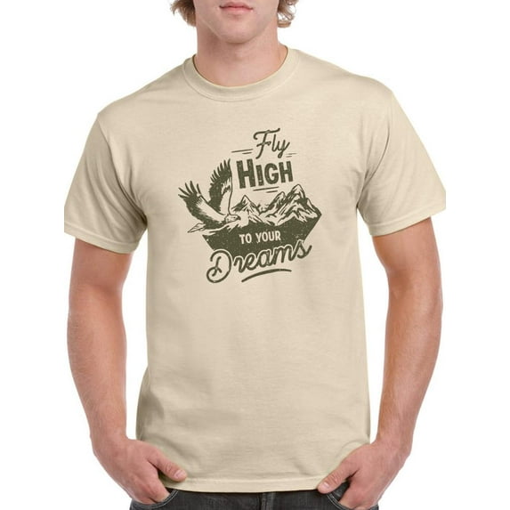 Fly High To Your Dreams Text T-Shirt Men -Smartprints Designs, Male x-Large