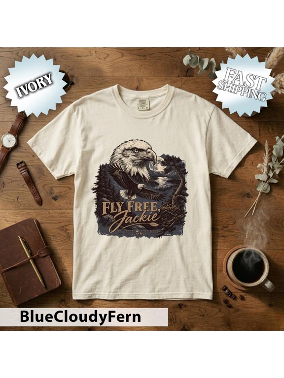 Fly Jackie Eagle Memorial T-shirt Bald Eagle Graphic Tee Ivory Wildlife Remembrance Shirt Nature Lover Apparel Bird Watcher Gift Comfort Fit Tee