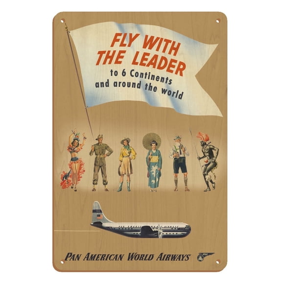 Fly with the Leader - to 6 Continents and around the World - Vintage Airline Travel Poster c.1950 - 8 x 12 inch Vintage Wood Art Sign