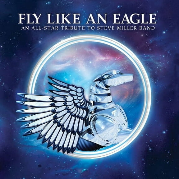 Fly Like An Eagle - Tribute to Steve Miller / Var - Fly Like An Eagle - A Tribute To Steve Miller Band (Various Artists) - Blue - Music & Performance - Vinyl