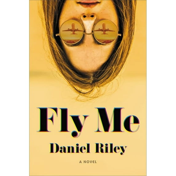 Pre-Owned Fly Me (Paperback) 0316362115 9780316362115