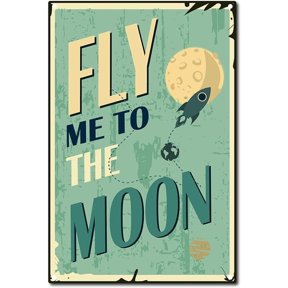 Fly Me to The Moon Vintage Tin Sign Retro Metal Tin Sign Wall Decor