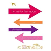 Fly Me to the Moon, Paperback