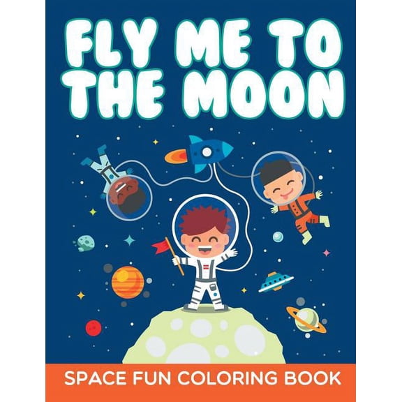 Fly Me to the Moon, (Paperback)