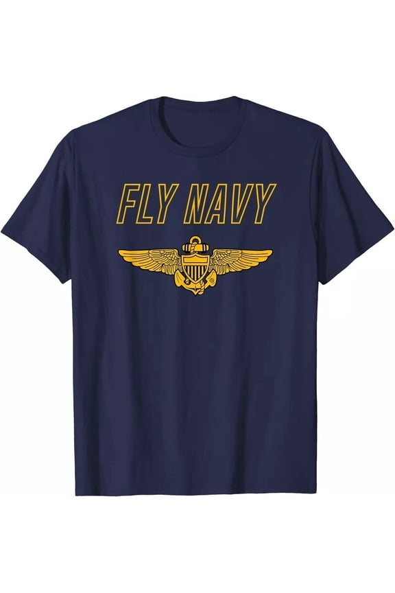 Fly Navy Shirt Classic Naval Officer Pilot Wings Tee T-Shirt