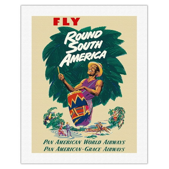 Fly Round South America - Pan American World Airways - Pan American-Grace Airways - Native Drummer - Vintage Airline Travel Poster c.1957 - Fine Art Rolled Canvas Print 20in x 26in