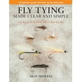 thumbnail image 1 of Pre-Owned Fly Tying Made Clear and Simple (Paperback) 9780811770521, 1 of 1
