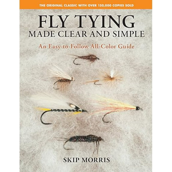 Pre-Owned Fly Tying Made Clear and Simple (Paperback) 9780811770521