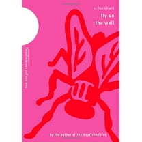 Pre-Owned Fly on the Wall: How One Girl Saw Everything (Hardcover) 0385732813 9780385732819