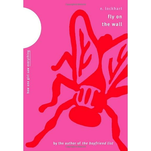 Pre-Owned Fly on the Wall: How One Girl Saw Everything (Hardcover) 0385732813 9780385732819