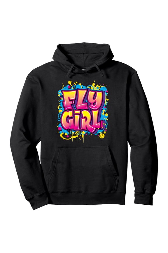 Fly women 80s 90s Hip Hop Rap R&B Music Lover Pullover Hoodie