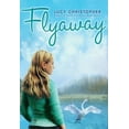 thumbnail image 1 of Pre-Owned Flyaway (Paperback) 0545342147 9780545342148, 1 of 1