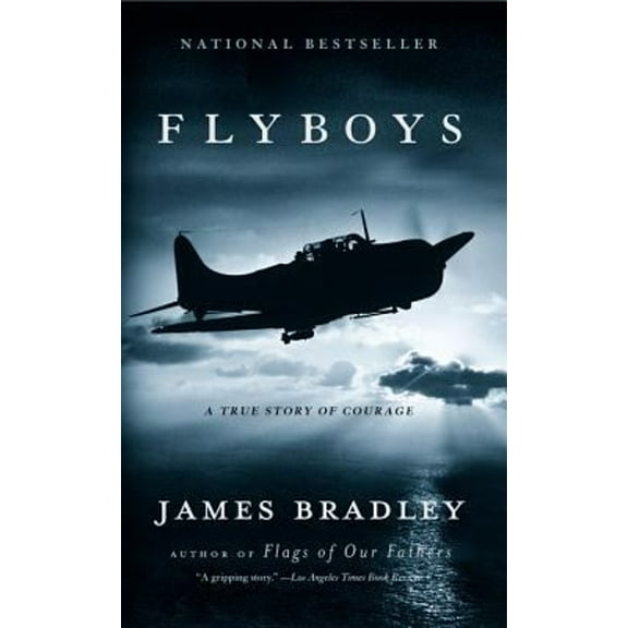 Pre-Owned Flyboys: A True Story of Courage (Hardcover) 0316743798 9780316743792