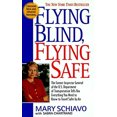 thumbnail image 1 of Pre-Owned Flying Blind, Fly Safe (Unknown) 038079330X 9780380793303, 1 of 1