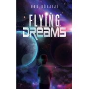 Flying Dreams, Hardcover