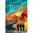 thumbnail image 1 of Flying Fillies: The Sky's the Limit, (Paperback), 1 of 1