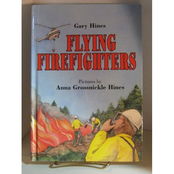 Pre-Owned Flying Firefighters (Hardcover) 0395611970 9780395611975