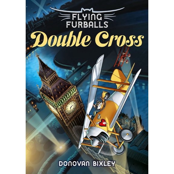 Flying Furballs: Double Cross (Series #6) (Paperback)