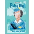 thumbnail image 1 of Flying High: Diary of a Flight Attendant (Hardcover), 1 of 1