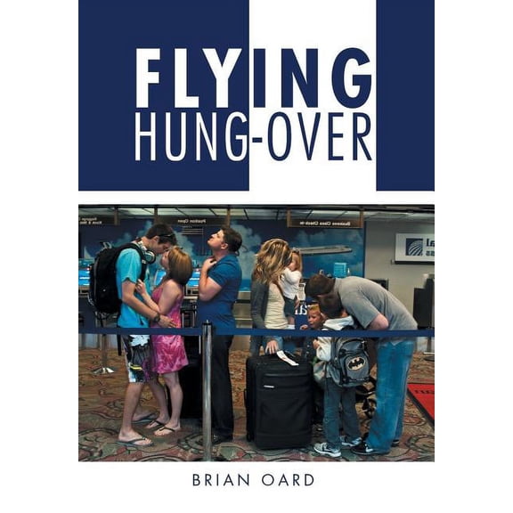 Flying Hung-Over (Hardcover)