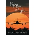 thumbnail image 1 of Flying Into the Night (Paperback), 1 of 1
