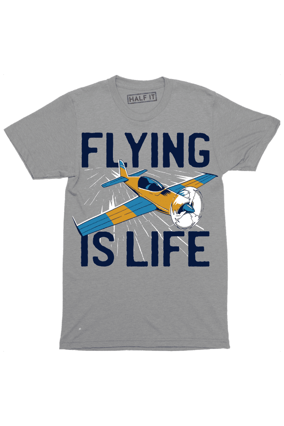 Flying Is Life Nice Aviator Quote Graphic Design Men's T-Shirt