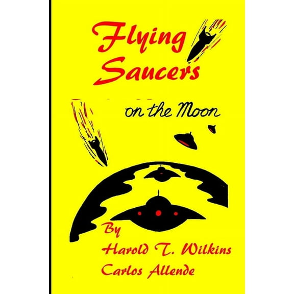 Flying Saucers on the moon, (Paperback)
