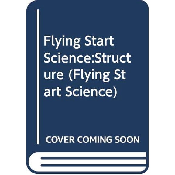 Pre-Owned Flying Start Science:Structure (Flying Start Science) Paperback