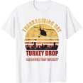 thumbnail image 1 of Flying Turkeys Thanksgiving Turkey Drop As God Is My Witness T-Shirt, 1 of 3