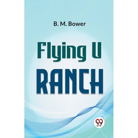Flying U Ranch, (Paperback)