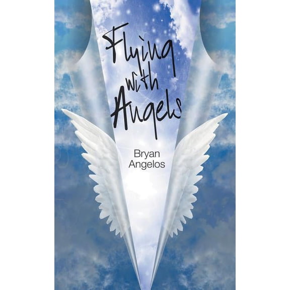 Flying With Angels, (Paperback)