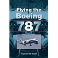 thumbnail image 1 of Pre-Owned Flying the Boeing 787 (Paperback) 1847975488 9781847975485, 1 of 1