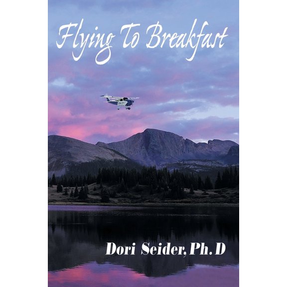 Flying to Breakfast : A New World on the Horizon
